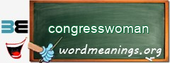 WordMeaning blackboard for congresswoman